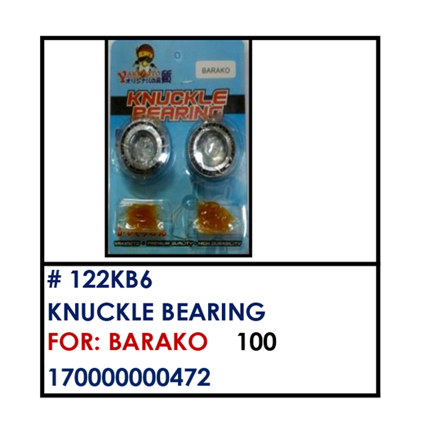 KNUCKLE BEARING (122KB6) - BARAKO | YAKIMOTO - BESTPARTS.PH