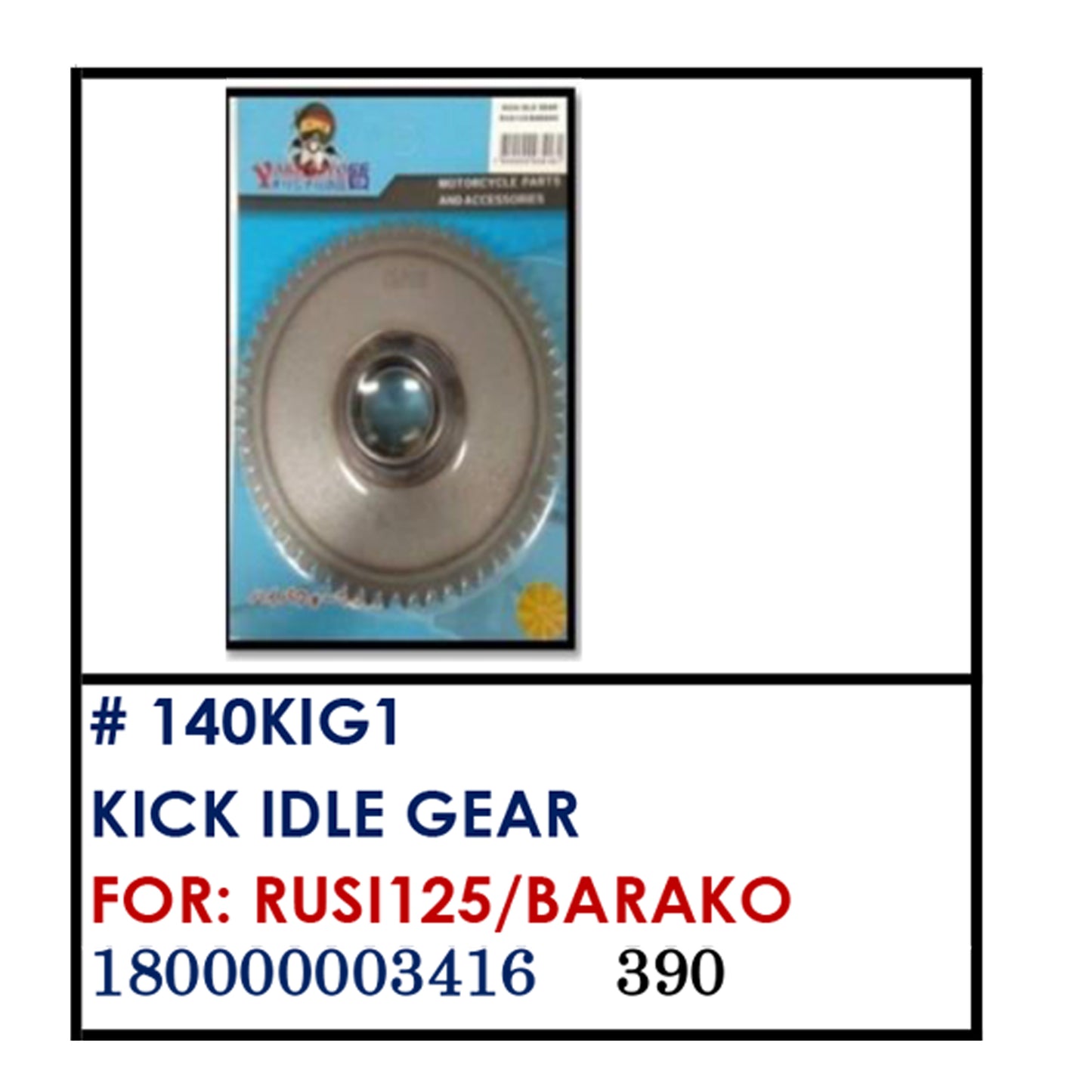 KICK IDLE GEAR (140KIG1) - RUSI125/BARAKO | YAKIMOTO - BESTPARTS.PH