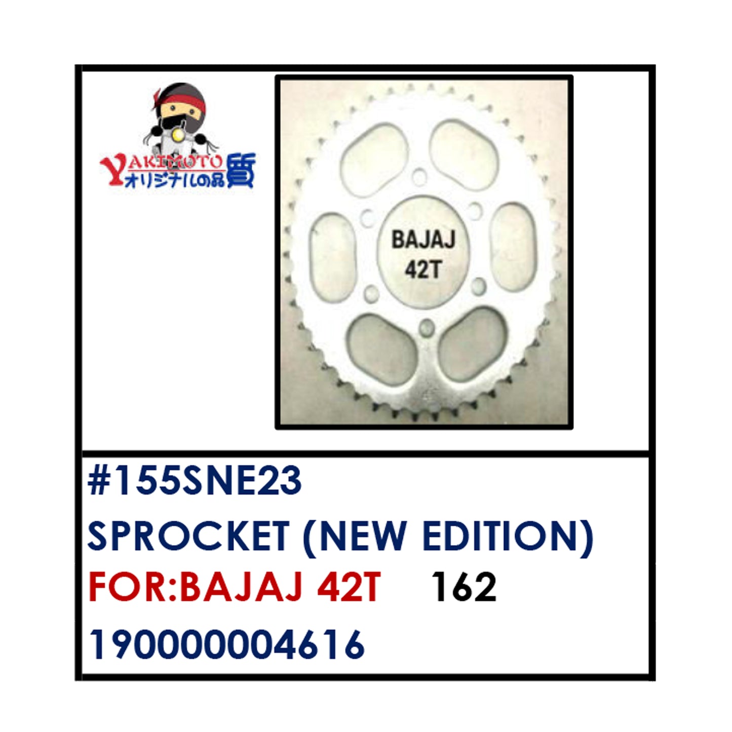SPROCKET (155SNE23) - BAJAJ 42T | YAKIMOTO - BESTPARTS.PH