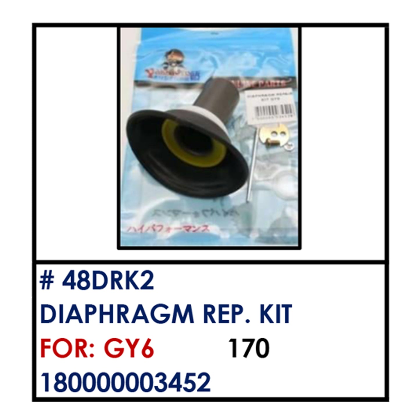 DIAPHRAGM REPAIR KIT (48DRK2) - GY6 | YAKIMOTO - BESTPARTS.PH