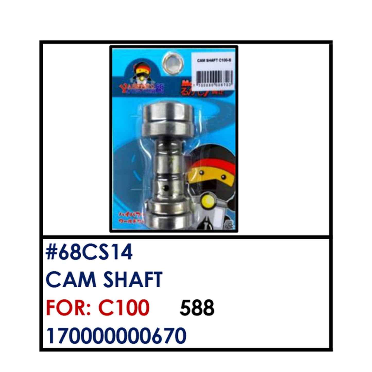 CAMSHAFT (68CS14) - C100 | YAKIMOTO - BESTPARTS.PH
