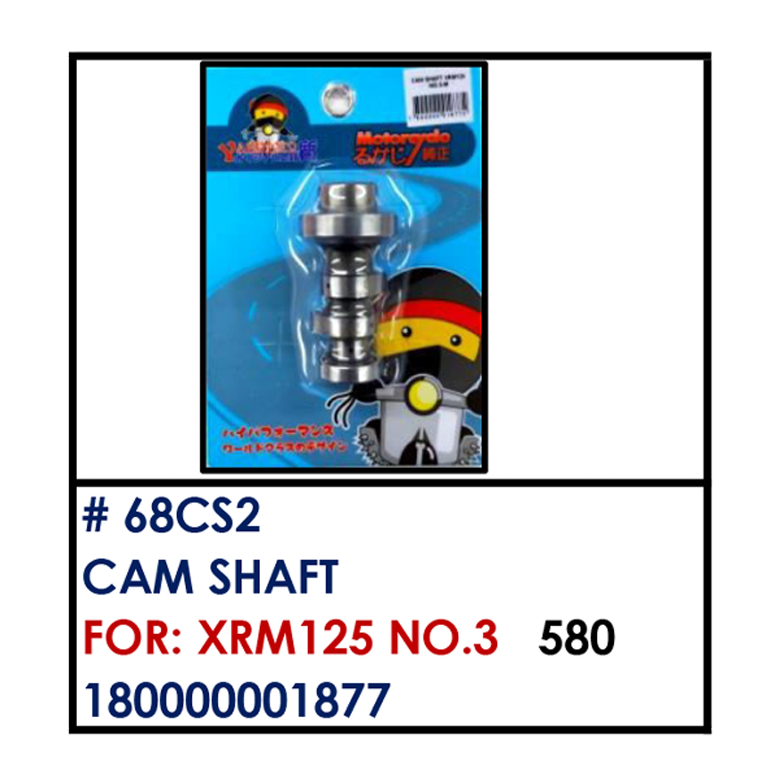 CAMSHAFT (68CS2) XRM 125 NO.3 BESTPARTS.PH