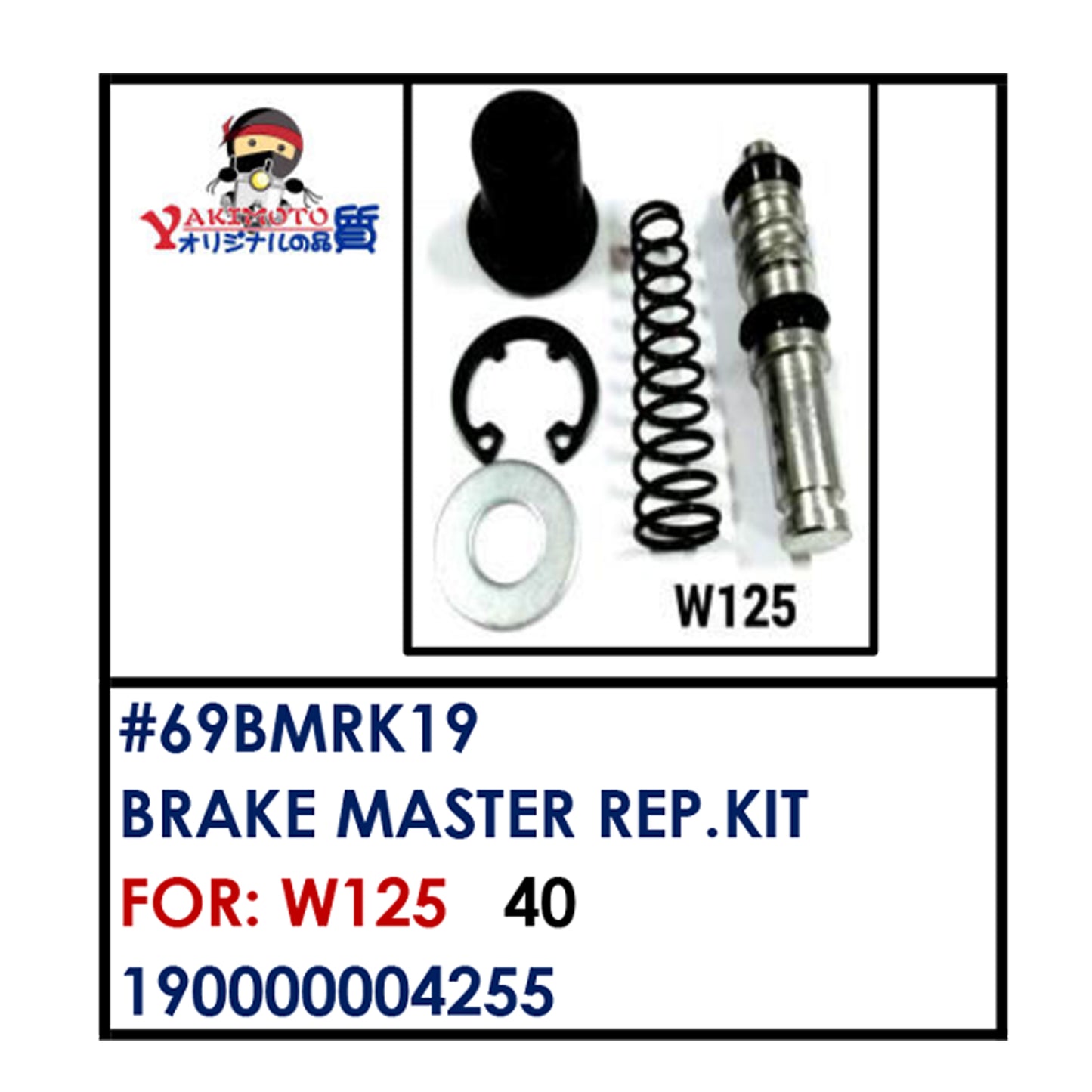BRAKE MASTER REAPIR KIT (69BMRK19) - W125 | YAKIMOTO - BESTPARTS.PH