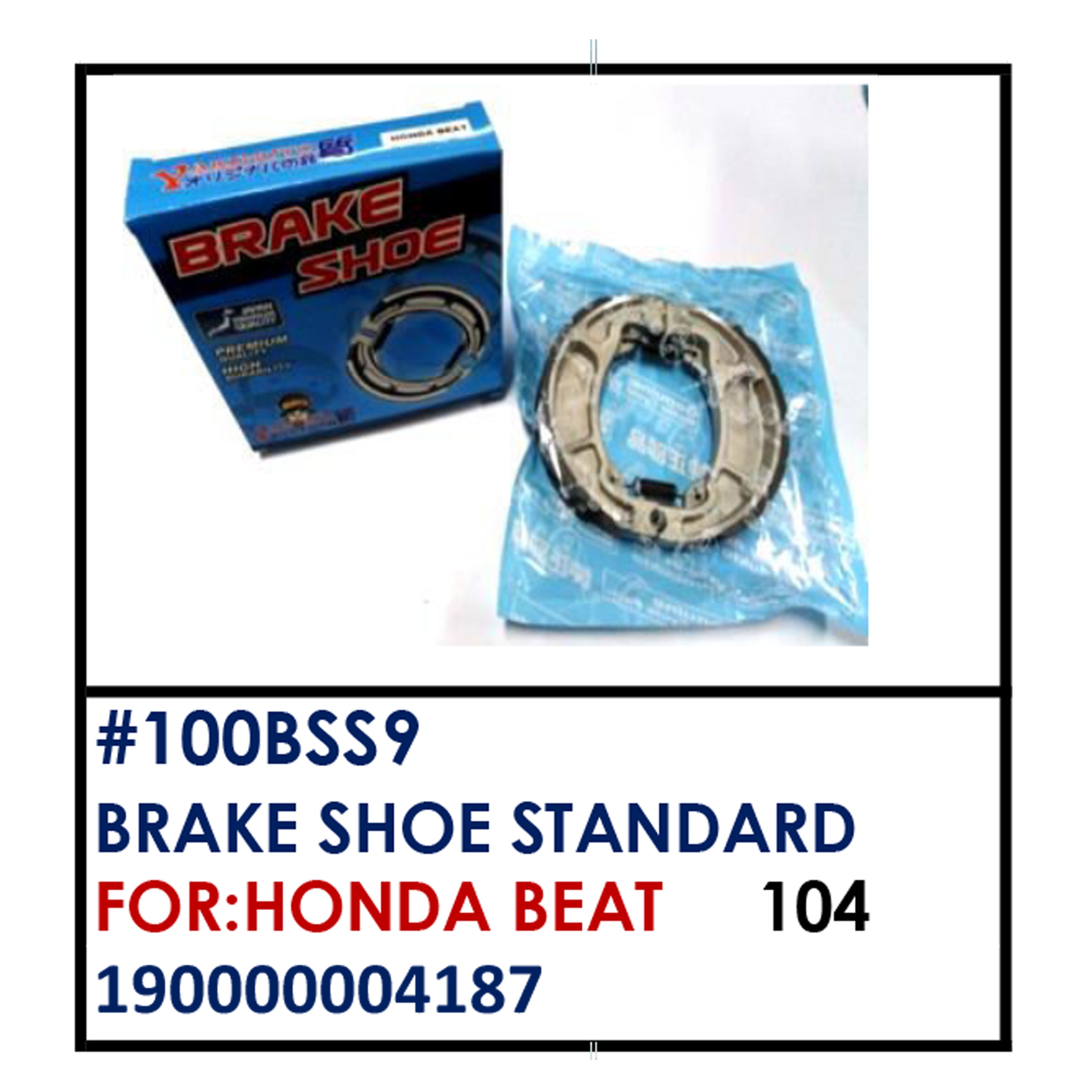 BRAKE SHOE STANDARD (100BSS9) - HONDA BEAT – BESTPARTS.PH
