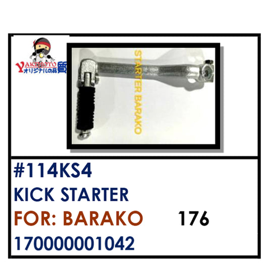 KICK STARTER (114KS4) - BARAKO | YAKIMOTO - BESTPARTS.PH