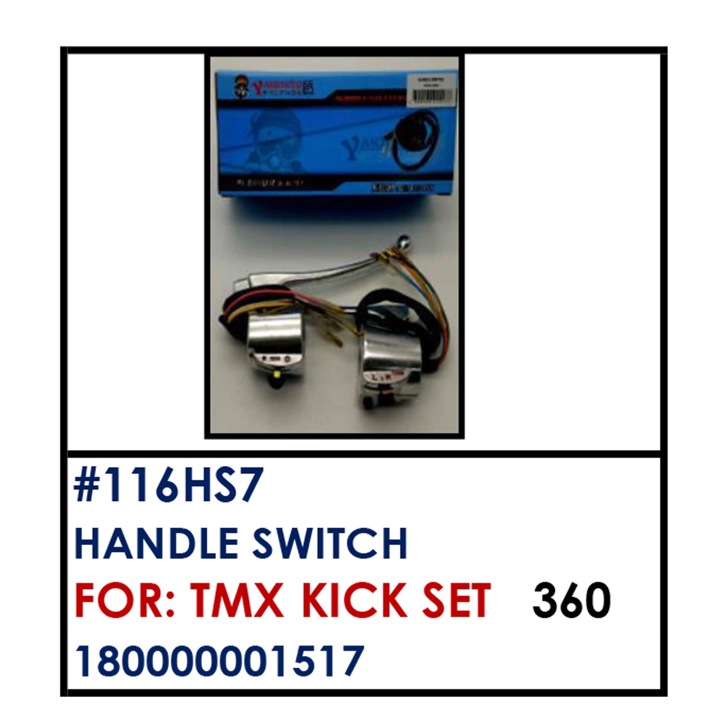 HANDLE SWITCH (116HS7) - TMX KICK SET | YAKIMOTO - BESTPARTS.PH