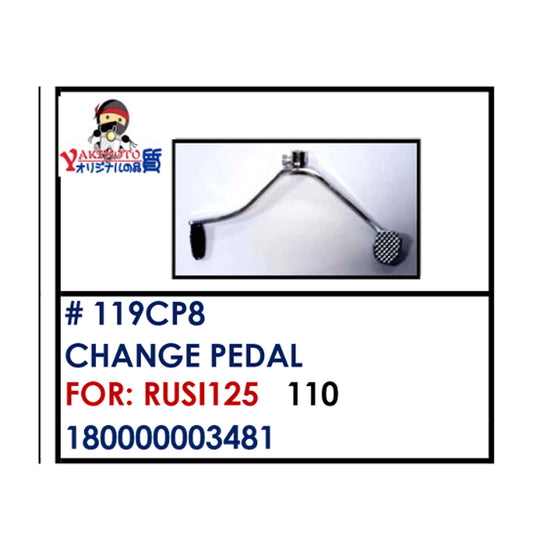CHANGE PEDAL (119CP8) - RUSI125 | YAKIMOTO - BESTPARTS.PH