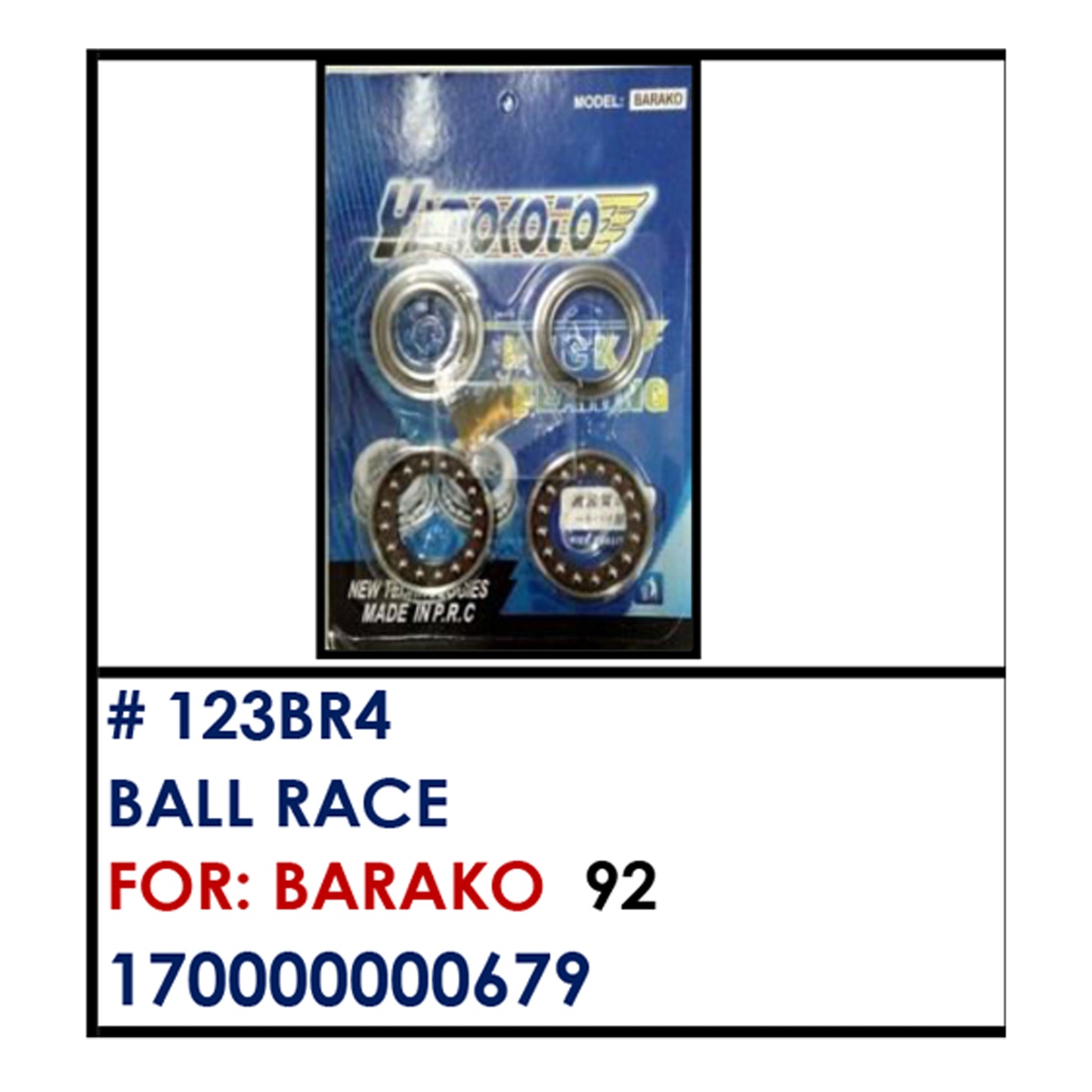 BALL RACE (123BR4) - BARAKO | YAKIMOTO - BESTPARTS.PH