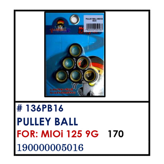 PULLEY BALL (136PB16) - MIOi 125 9G | YAKIMOTO - BESTPARTS.PH