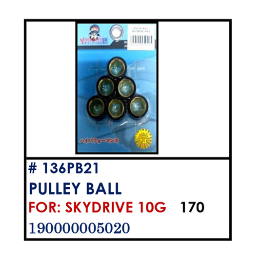 PULLEY BALL (136PB21) - SKYDRIVE 10G | YAKIMOTO - BESTPARTS.PH