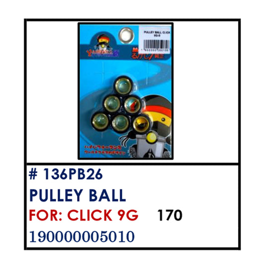 PULLEY BALL (136PB26) - CLICK 9G | YAKIMOTO - BESTPARTS.PH