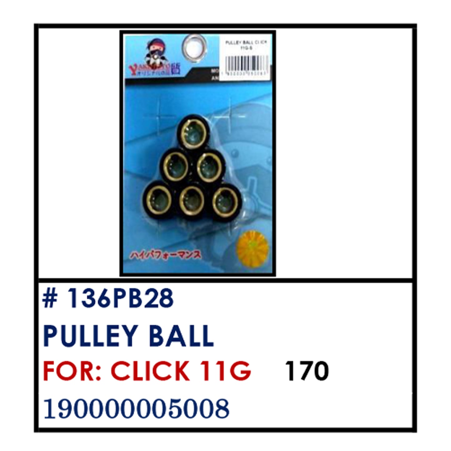 PULLEY BALL (136PB28) - CLICK 11G | YAKIMOTO - BESTPARTS.PH