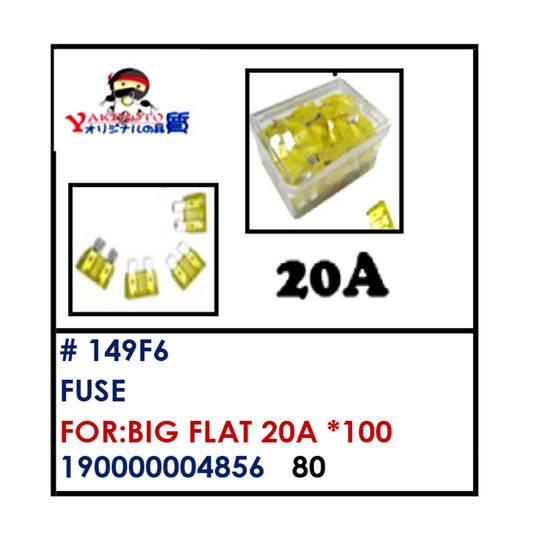 FUSE (149F6) - BIG FLAT 20A "100 | YAKIMOTO - BESTPARTS.PH