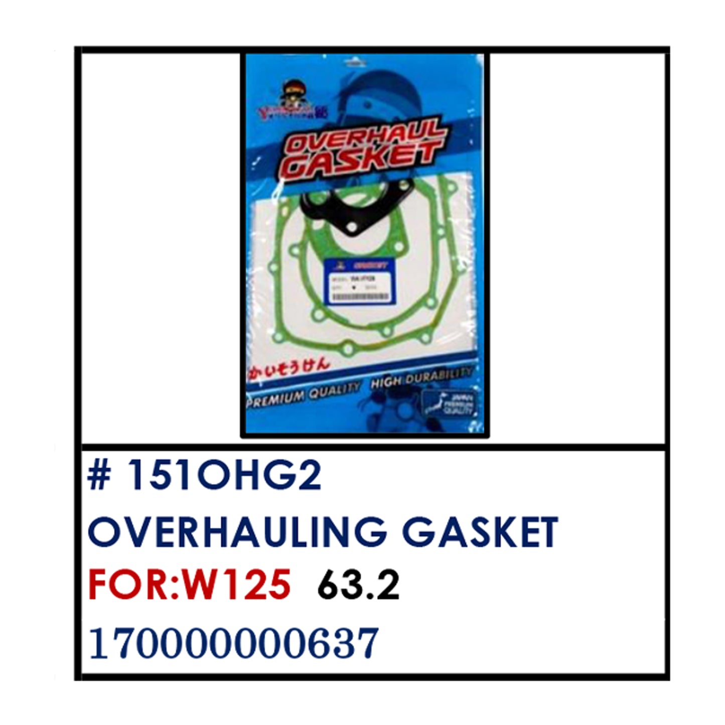 OVERHAULING GASKET (151OHG2) - W125 | YAKIMOTO - BESTPARTS.PH