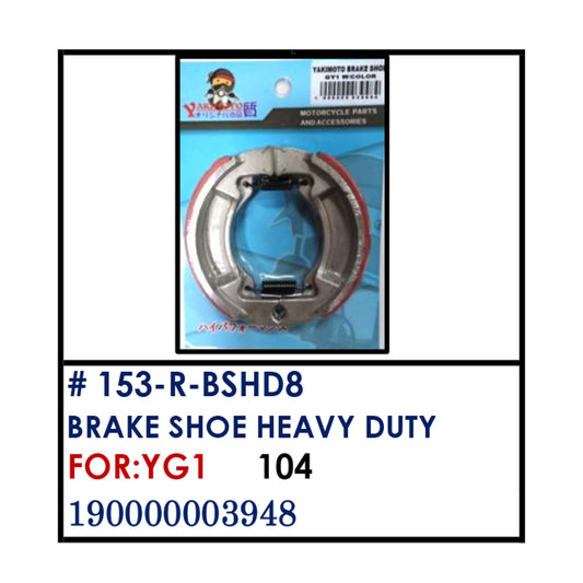 BRAKE SHOE HEAVY DUTY (152-R-BSHD8) - YG1 | YAKIMOTO - BESTPARTS.PH