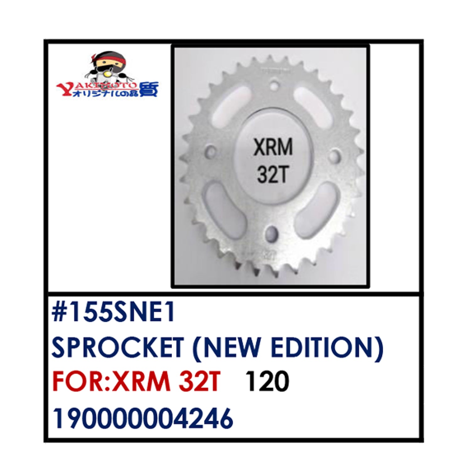 SPROCKET (155SNE1) - XRM 32T | YAKIMOTO - BESTPARTS.PH