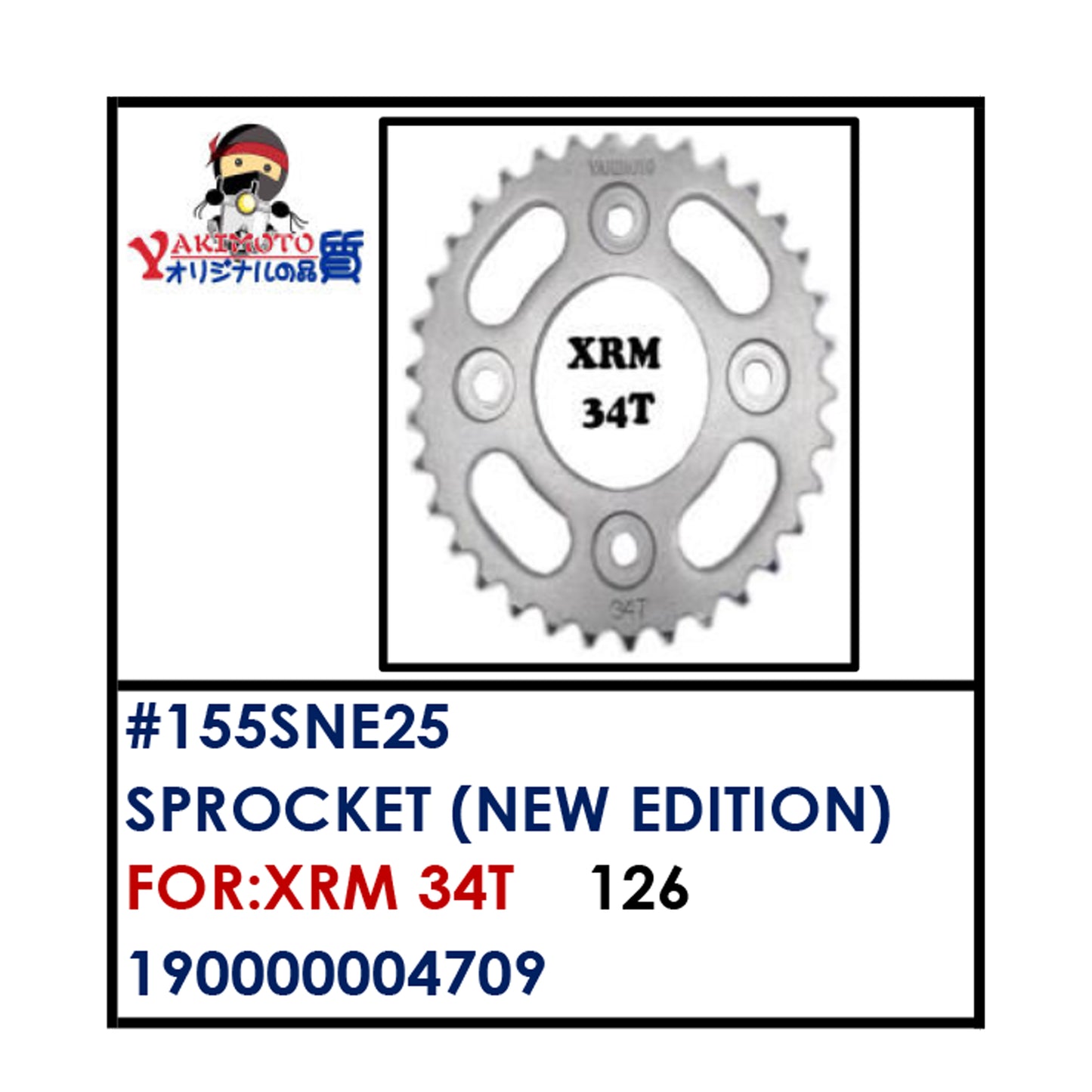 SPROCKET (155SNE25) - XRM 34T  | YAKIMOTO - BESTPARTS.PH
