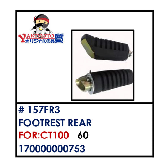 FOOTREST REAR (157FR3) - CT100 | YAKIMOTO - BESTPARTS.PH