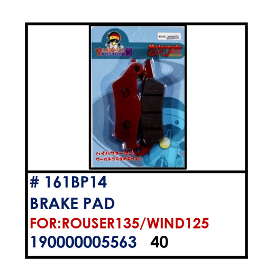BRAKE PAD (161BP14) - ROUSER135/WIND125 | YAKIMOTO - BESTPARTS.PH