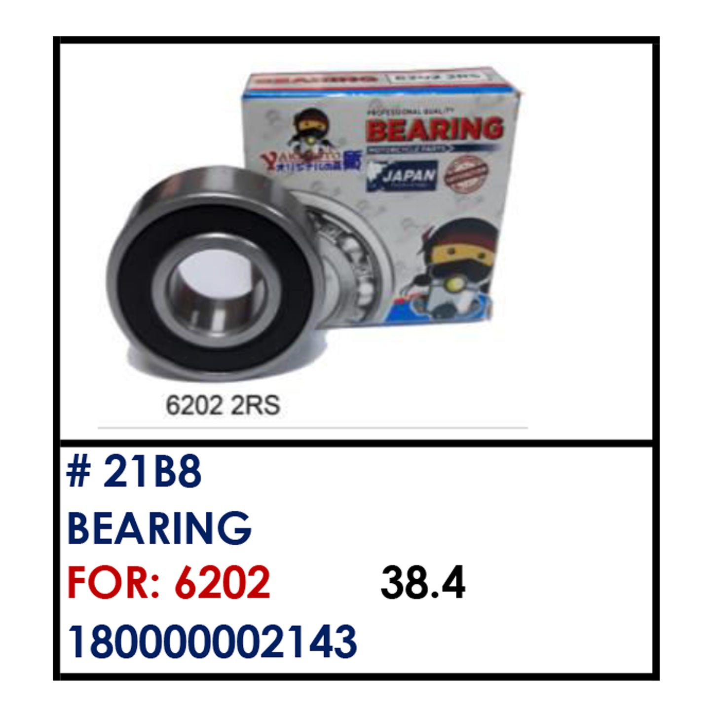 BEARING (21B8) - 6202 | YAKIMOTO - BESTPARTS.PH