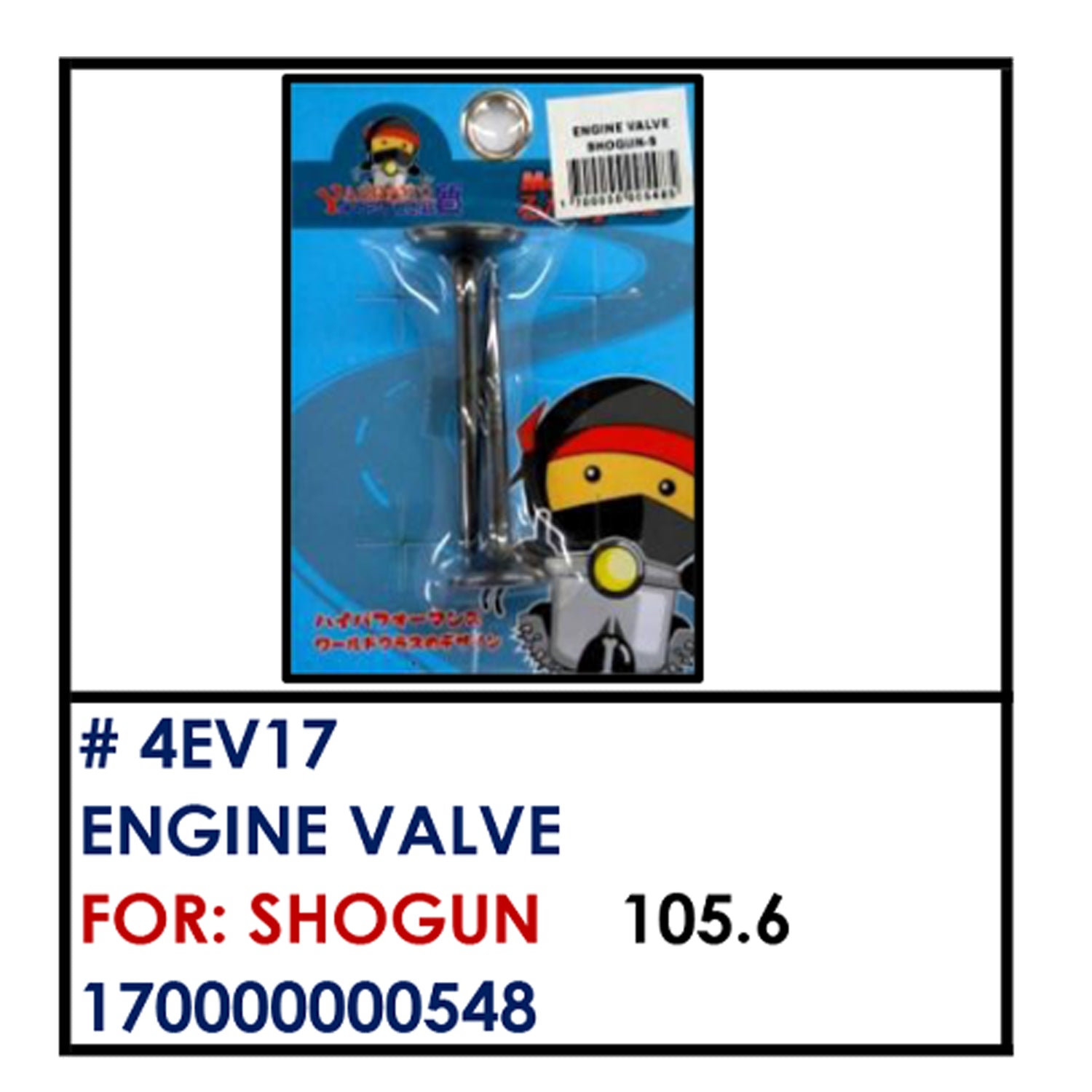 ENGINE VALVE (4EV17) - SHOGUN | YAKIMOTO - BESTPARTS.PH