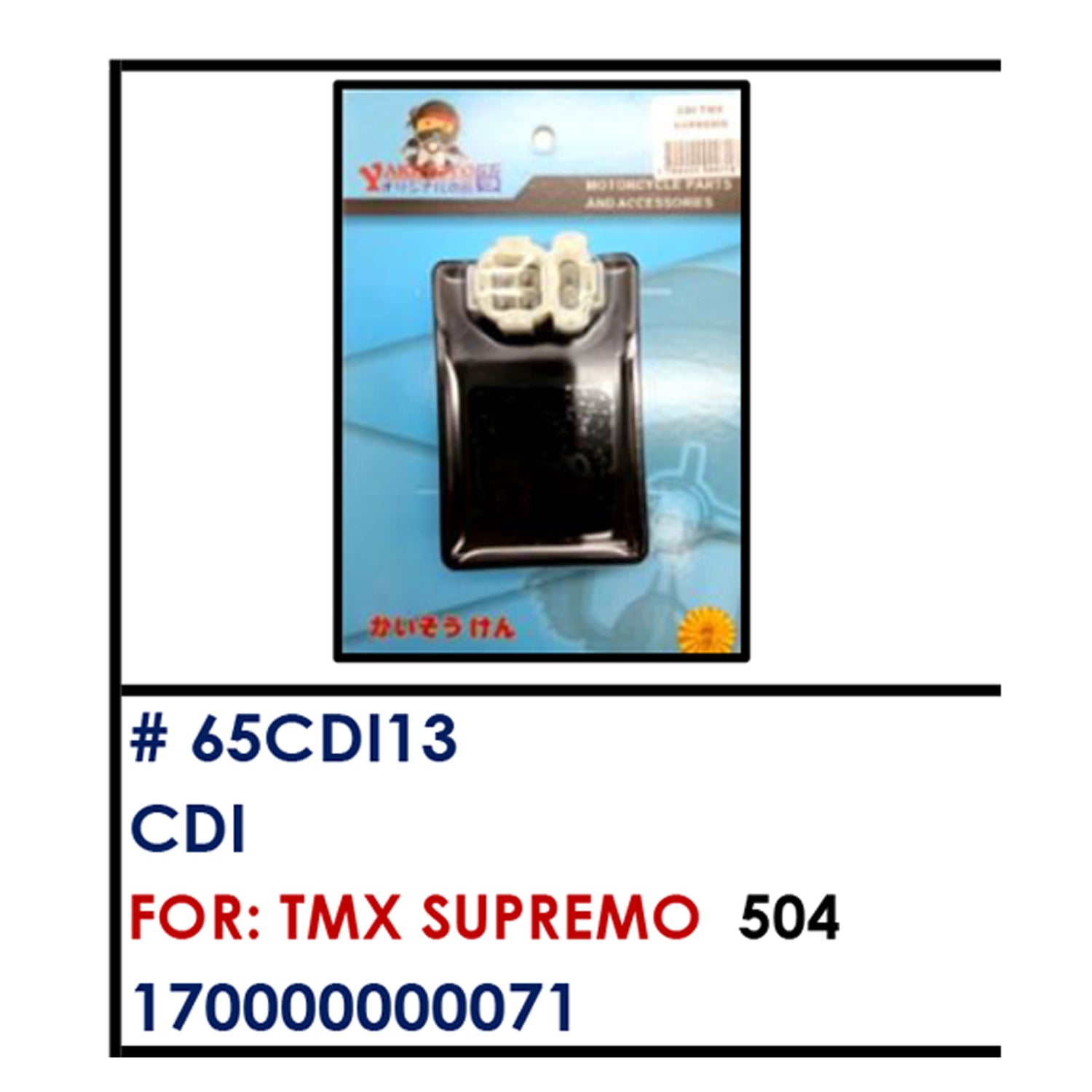 CDI (65CDI13) - TMX SUPREMO | YAKIMOTO - BESTPARTS.PH