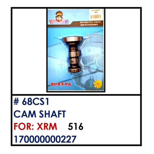 CAMSHAFT (68CS1) - XRM | YAKIMOTO - BESTPARTS.PH