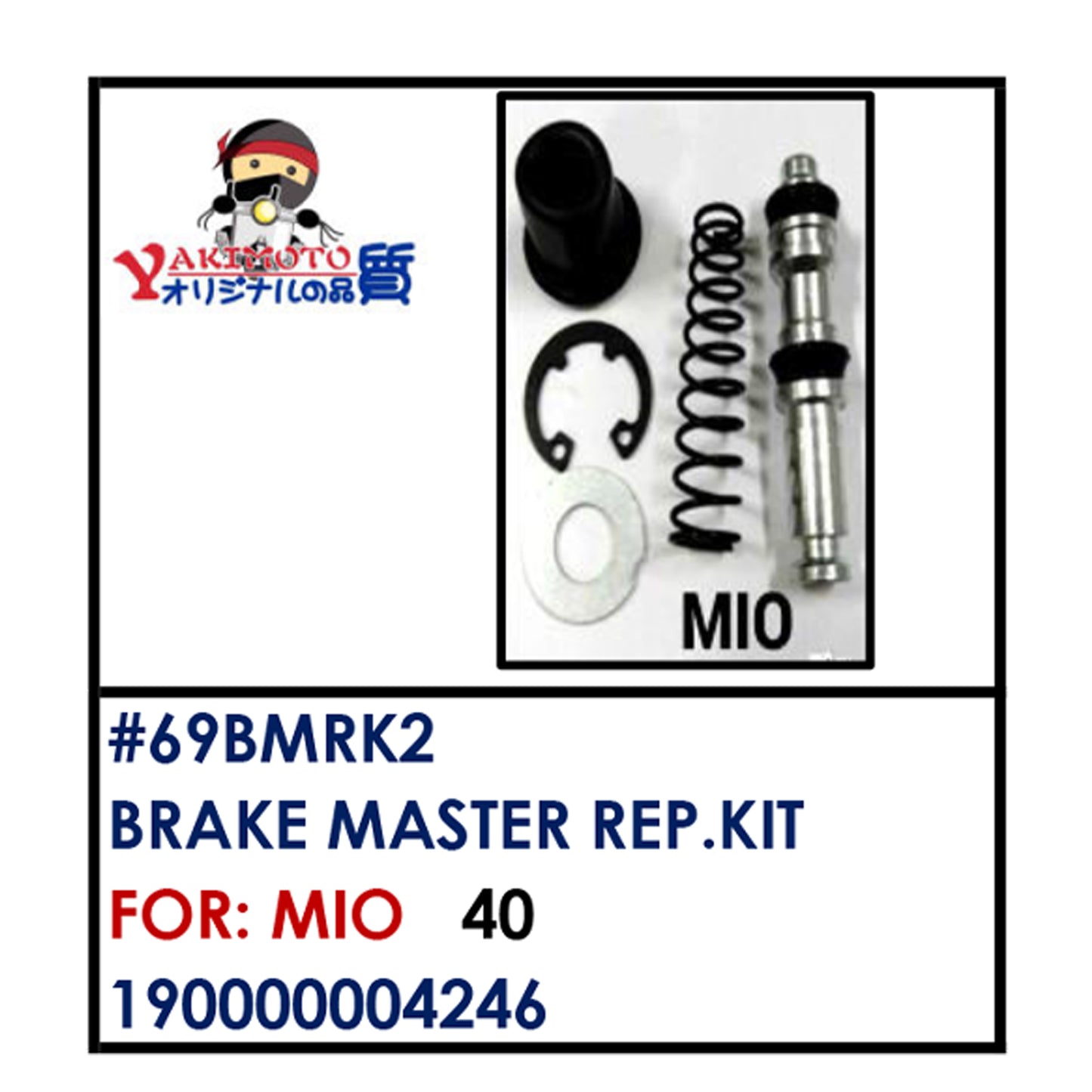 BRAKE MASTER REAPIR KIT (69BMRK2) - MIO | YAKIMOTO - BESTPARTS.PH