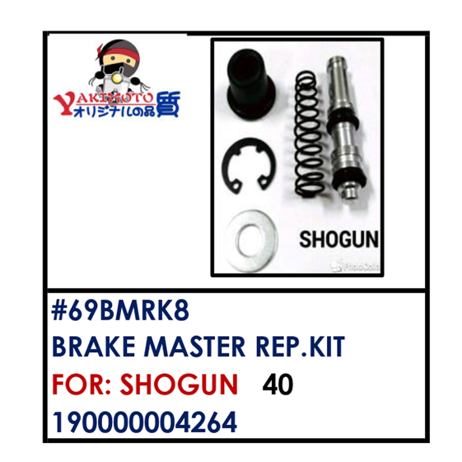 BRAKE MASTER REAPIR KIT (69BMRK8) - SHOGUN | YAKIMOTO - BESTPARTS.PH