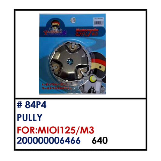 PULLY (84P4) - MIOi125/M3 | YAKIMOTO - BESTPARTS.PH